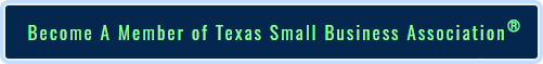 Become a Member of Texas Small Business Association®